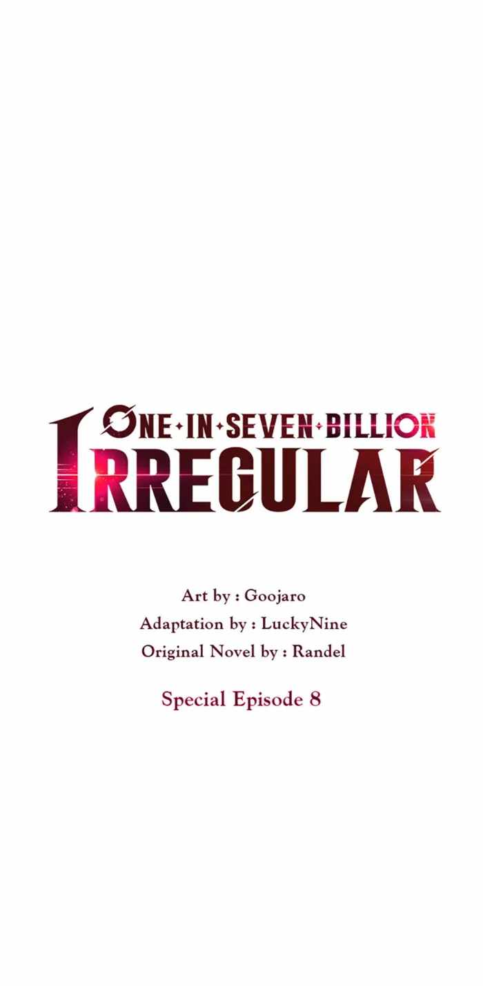 One in seven billion irregular (One-of-a-Kind Irregular) Chapter 111 7